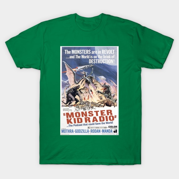 Monster Kid Radio - Destroy All Monsters T-Shirt by MonsterKidRadio